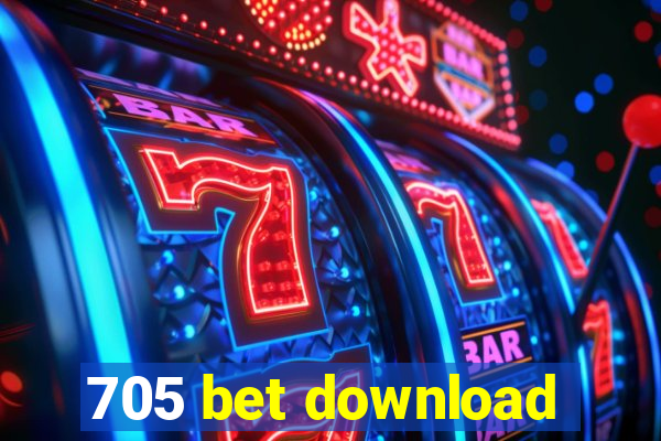 705 bet download